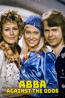 Watch ABBA: Against the Odds movies free AniWave