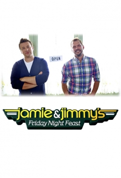 Watch Jamie and Jimmy's Friday Night Feast movies free AniWave