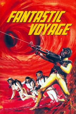 Watch Fantastic Voyage movies free AniWave