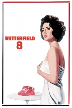 Watch BUtterfield 8 movies free AniWave