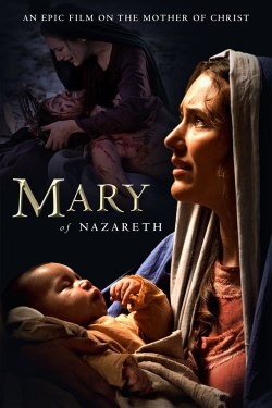 Watch Mary of Nazareth movies free AniWave