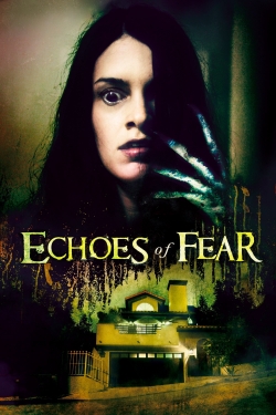 Watch Echoes of Fear movies free AniWave