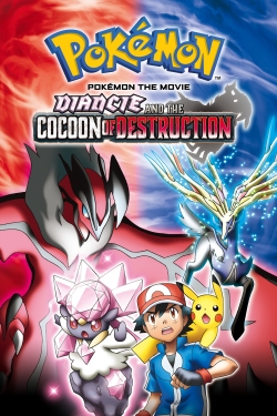 Watch Pokémon the Movie: Diancie and the Cocoon of Destruction movies free AniWave