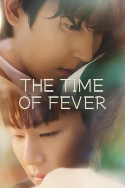 Watch The Time of Fever movies free AniWave