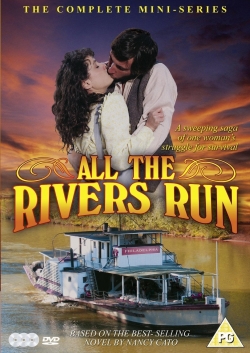 Watch All the Rivers Run movies free AniWave