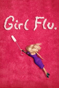 Watch Girl Flu. movies free AniWave