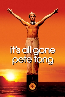 Watch It's All Gone Pete Tong movies free AniWave