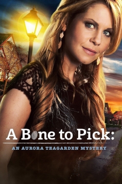 Watch A Bone to Pick: An Aurora Teagarden Mystery movies free AniWave