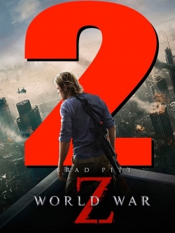 Watch World War Z 2 movies free AniWave