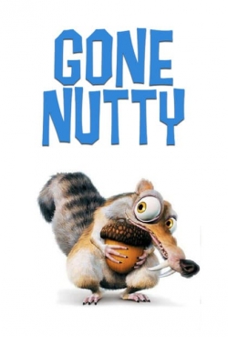 Watch Gone Nutty movies free AniWave