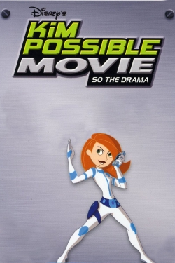 Watch Kim Possible Movie: So the Drama movies free AniWave