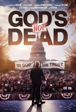 Watch God's Not Dead: In God We Trust movies free AniWave