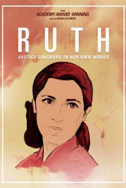 Watch RUTH - Justice Ginsburg in her own Words movies free AniWave