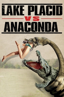 Watch Lake Placid vs. Anaconda movies free AniWave