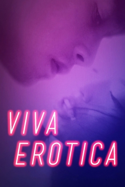 Watch Viva Erotica movies free AniWave