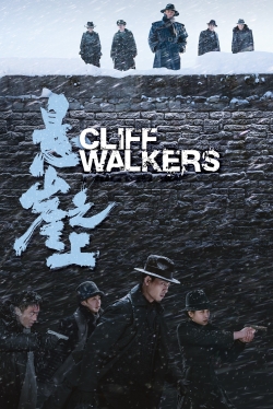 Watch Cliff Walkers movies free AniWave