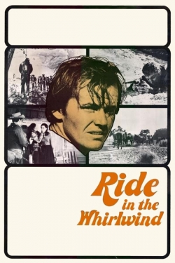 Watch Ride in the Whirlwind movies free AniWave