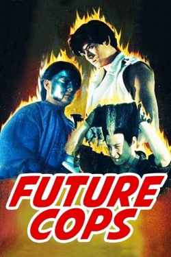 Watch Future Cops movies free AniWave