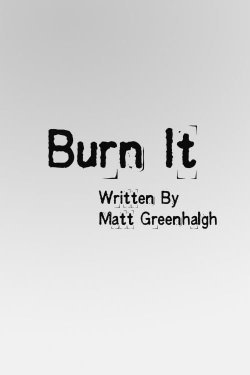 Watch Burn It movies free AniWave