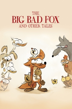 Watch The Big Bad Fox and Other Tales movies free AniWave