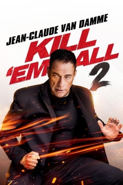 Watch Kill 'em All 2 movies free AniWave