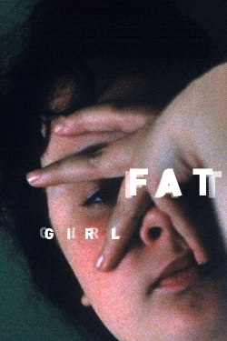 Watch Fat Girl movies free AniWave