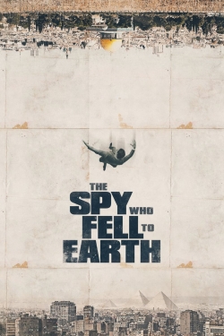 Watch The Spy Who Fell to Earth movies free AniWave