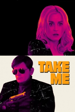 Watch Take Me movies free AniWave