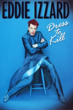 Watch Eddie Izzard: Dress to Kill movies free AniWave