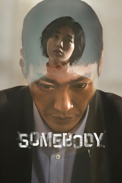 Watch Somebody movies free AniWave