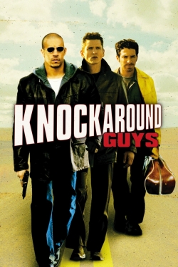 Watch Knockaround Guys movies free AniWave