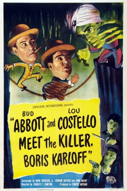 Watch Abbott and Costello Meet the Killer, Boris Karloff movies free AniWave