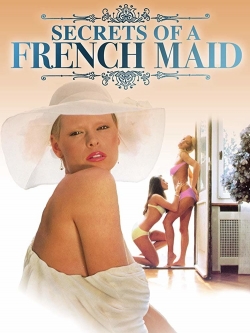 Watch Secrets of a French Maid movies free AniWave