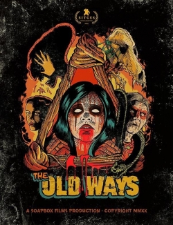 Watch The Old Ways movies free AniWave