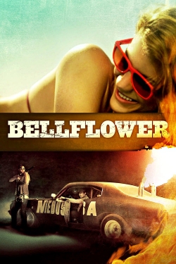 Watch Bellflower movies free AniWave