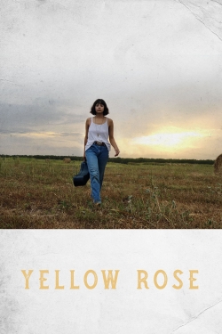 Watch Yellow Rose movies free AniWave