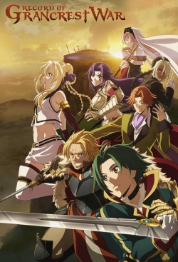 Watch Record of Grancrest War movies free AniWave