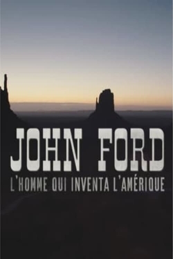 Watch John Ford, the man who invented America movies free AniWave