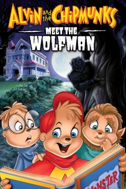 Watch Alvin and the Chipmunks Meet the Wolfman movies free AniWave