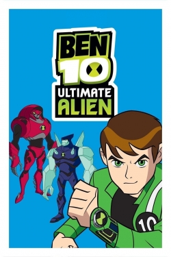 Watch Ben 10: Ultimate Alien movies free AniWave