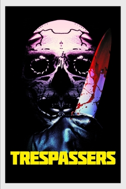 Watch Trespassers movies free AniWave