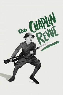 Watch The Chaplin Revue movies free AniWave