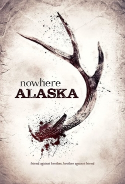 Watch Nowhere Alaska movies free AniWave