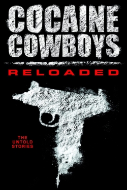 Watch Cocaine Cowboys: Reloaded movies free AniWave