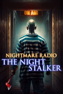 Watch Nightmare Radio: The Night Stalker movies free AniWave