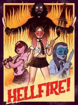 Watch Hellfire! movies free AniWave