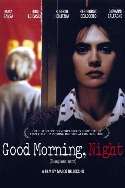 Watch Good Morning, Night movies free AniWave