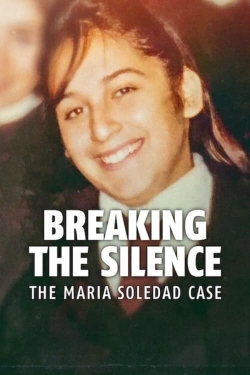 Watch Breaking the Silence: The Maria Soledad Case movies free AniWave