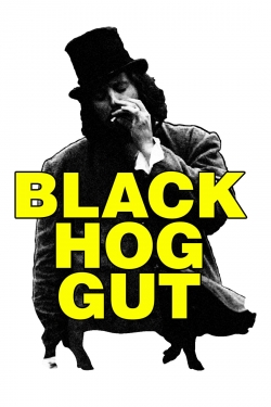 Watch Black Hog Gut movies free AniWave