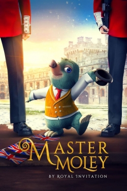 Watch Master Moley By Royal Invitation movies free AniWave